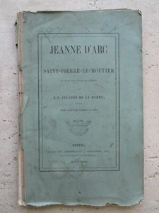 JEANNE D'ARC à SAINT-PIERRE-LE-MOUTIER (Nièvre), 1868. - Picture 1 of 8