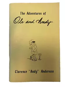 FREE SHIPPING Ole and Andy by Clarence "Andy" Anderson Hardcover Book - Foto 1 di 5