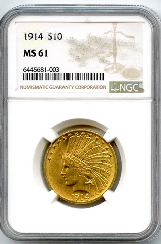 1914 Ten Dollar Indian $10 NGC MS 61 Cover