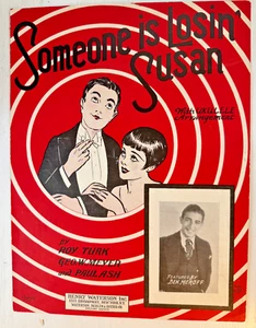 Vintage Sheet Music-1926-Someone Is Losin' Susan-Barbelle-Ben Meroff-Turk-Ash- - Picture 1 of 1