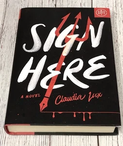 Sign Here by Claudia Lux (2022, Hardcover) BOTM Edition - Picture 1 of 5