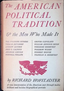 Die amerikanische politische Tradition und die Männer, die sie schafften 1949 HC Buch - Bild 1 von 14
