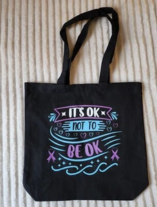 Accessories Inspirational Gift Tote Bag It's Ok Not To Be Ok Awareness  - Picture 1 of 3