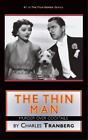 Charles Tranberg The Thin Man (Hardback) (US IMPORT)