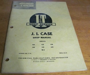 I&T Shop Service Manual J.I.Case C-14 430 530 630 440 540 640 W-3 - Picture 1 of 7