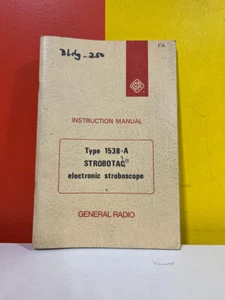 General Radio 1538-0100-B Type 1538-A Strobotac Electronic Stroboscope Manual - Picture 1 of 2