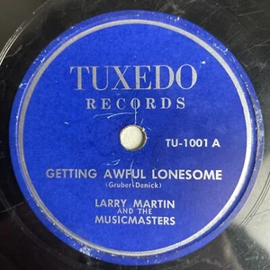 10" 78 RPM-Larry Martin-Getting Awful Lonesome/I Still Love You/Tuxedo TU-1001 - Picture 1 of 4