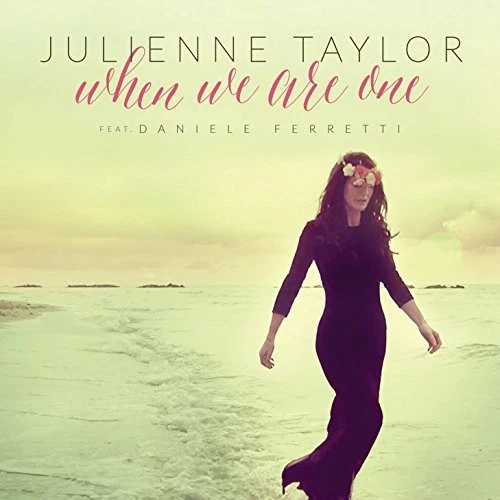 Julienne Taylor When we are one (CD) - Image 1 of 1