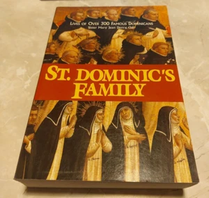 ST. DOMINIC'S FAMILY: OVER 300 FAMOUS DOMINICANS By Sister Mary Jean Dorcy - Picture 1 of 2