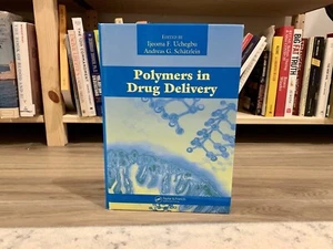 Polymers in Drug Delivery by Andreas G. Schatzlein (2006, Hardcover) - Picture 1 of 8