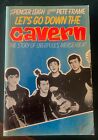 Let?s go down the cavern - the story of Merseybeat