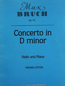 Max Bruch Concerto in D Minor for Violin and piano Opus 44 - Picture 1 of 1