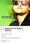 Rick Rose ~ Songs Studio B Sessions CD 2000 Hi-Tech AOR Soft Yacht MelodicRock