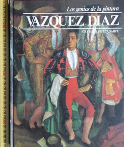 VAZQUEZ DÍAZ GENIOS DE LA PINTURA 48 PAGS CON 30 A COLOR ED 1982 SARPE TAPA DURA - Imagen 1 de 4