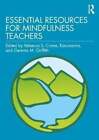 Essential Resources for Mindfulness Teachers by Rebecca S. Crane 9780367330798