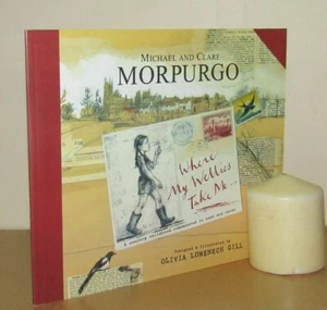 Michael & Clare Morpurgo - Where My Wellies Take Me - Uncorrected Proof 2012 ARC - Imagen 1 de 4