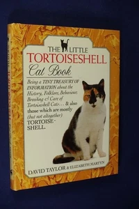 THE LITTLE TORTOISESHELL CAT BOOK David Taylor Elizabeth Martyn SMALL HARDCOVER - Picture 1 of 12