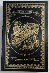 Easton Press Signed Nothing Like It In The World Stephen Ambrose With COA Book - Picture 1 of 7