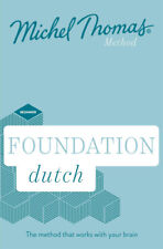 Foundation Dutch New Edition (Learn Dutch with the Michel Thomas Method):