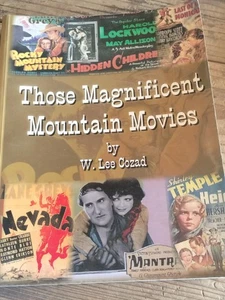 Those Magnificent Mountain Movies - Softcover - Picture 1 of 3