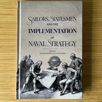 Sailors, Statesmen and the Implementation of Naval - Image 1 of 3