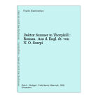 Doktor Sumner in Thorphill : Roman. Aus d. Engl. dt. von N. O. Scarpi Swinnerton