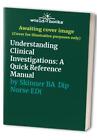 Understanding Clinical Investigations A Qu By Skinner Ba Dip Nurs Paperback