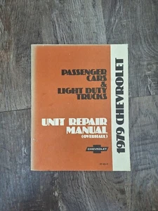 1979 Chevrolet Passenger Car & Light Duty Truck Unit Repair Manual ST-333-79 GM - Picture 1 of 2