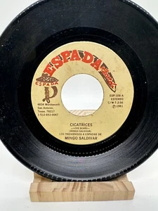 MINGO SALDIVAR Tomasa La Mala / Cicatrices ESPADA 108 45 VINYL 7" RECORD - Imagen 1 de 2