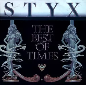 Styx - The Best Of Times 7in (VG+/VG+) ' - Picture 1 of 1
