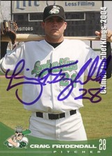 2004 Clinton Lumberkings CRAIG FRYDENDALL Signed Card autograph AUTO RANGERS