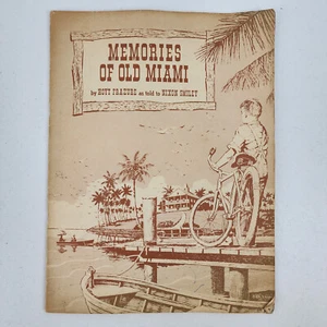 Vtg 60s Memories of Old Miami Florida History Book Hoyt Frazure & Nixon Smiley - Imagen 1 de 11
