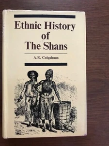 A.R. Colquhoun. Ethnic History of the Shans. - Picture 1 of 4