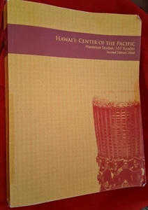 Hawaii: Center Of The Pacific - Hawaiian Studies 107 Reader 2nd Ed - Imagen 1 de 3