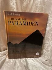Geheimnis der Pyramiden Aus dem Engl. von Hermann Kusterer Lehner, Mark: