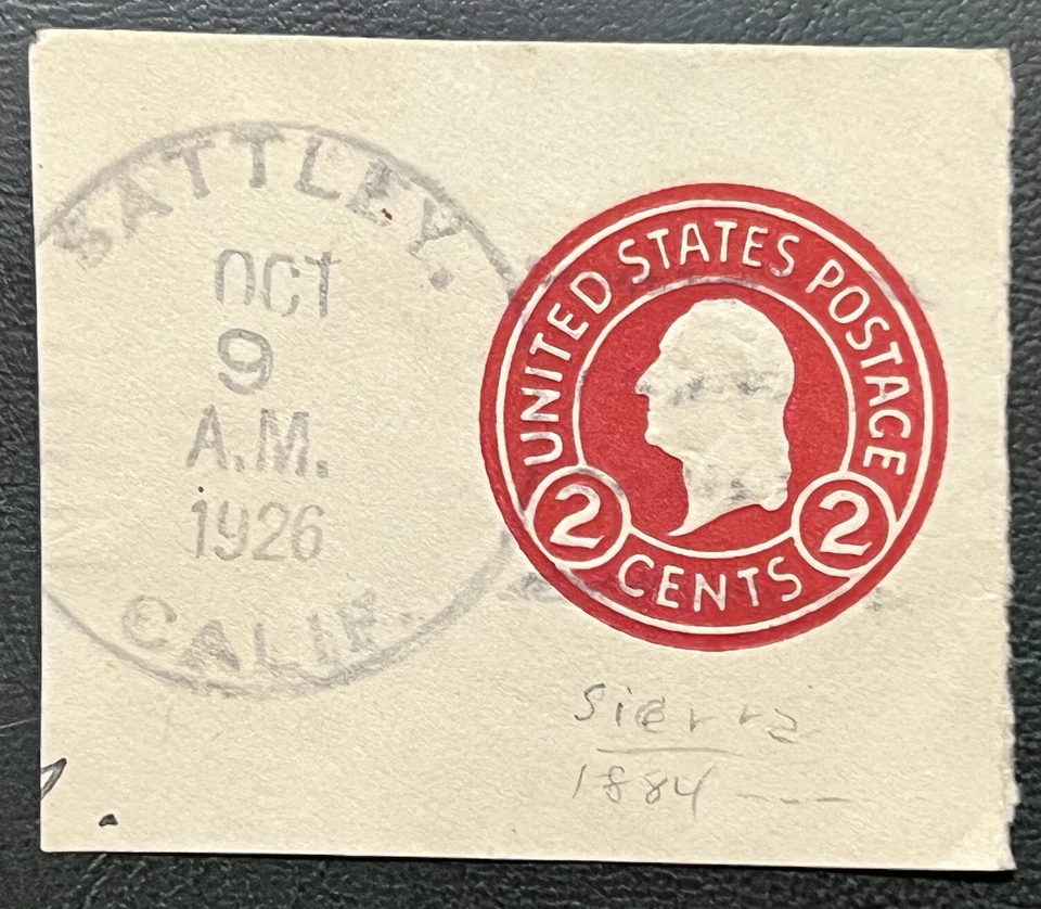 RARE 1926 SATTLEY CALIFORNIA CANCEL (POPULATION OF 73 PEOPLE) ON  US CUT SQUARE - Image 1 of 1