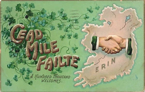 APRETÓN DE MANOS POSTAL DEL DÍA DE SAN PATRICIO DE COLECCIÓN 100.000 BIENVENIDOS GAELISH 1909 012924 - Imagen 1 de 2