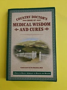 COUNTRY DOCTOR'S BOOK OF MEDICAL WISDOM AND CURES PRISTINE CONDITION - FREE SHIP - Picture 1 of 4