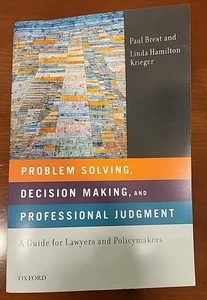 Problem Solving Decision Making and Professional Judgment by Paul Brest - Foto 1 di 3