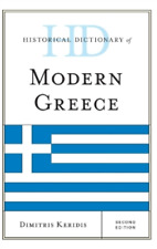 Dimitris Keridis Historical Dictionary of Modern Greece (Hardback) (UK IMPORT)
