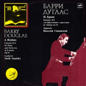 BRAHMS Piano Concerto 1 BARRY DOUGLAS SINAISKY 1986 LIVE Melodiya C10-24749 NM - Bild 1 von 3