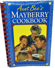 Aunt Bee's Mayberry Cookbook by Kenneth Beck and Jim Clark Spiral Andy Griffith