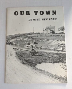 1976 OUR TOWN - DE WITT NEW YORK -  FRANCES B. SULLIVAN - Picture 1 of 6