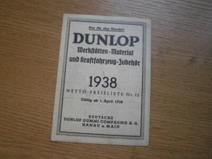 DUNLOP, Werkstätten Material und Kraftfahrzeug Zubehör, Liste, Katalog, 1938 - Bild 1 von 3