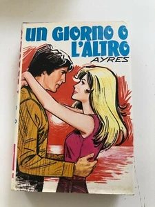 Un giorno o l'altro di Ayres I romanzi della rosa Salani 1974 - Picture 1 of 2