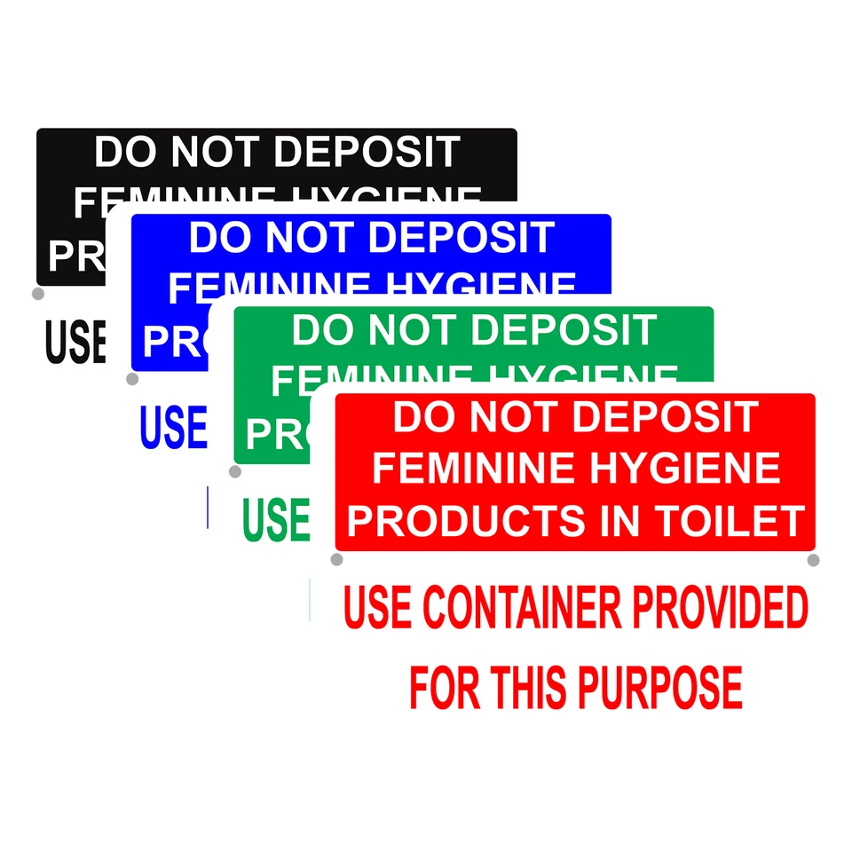 AFTERPRINTS Do Not Deposit Feminine Hygiene Products In Toilet Health Safety Aluminum Sign