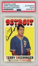 1971 TOPPS TERRY DISCHINGER #8 AUTOGRAPHED PSA / DNA CERTIFIED AUTO SIGNED