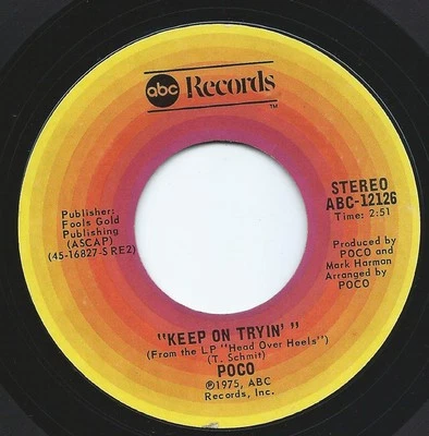 Poco , Keep On Tryin' / Georgia, Bind My Ties, (7"), VG+, 3584306877 - Image 1 of 3