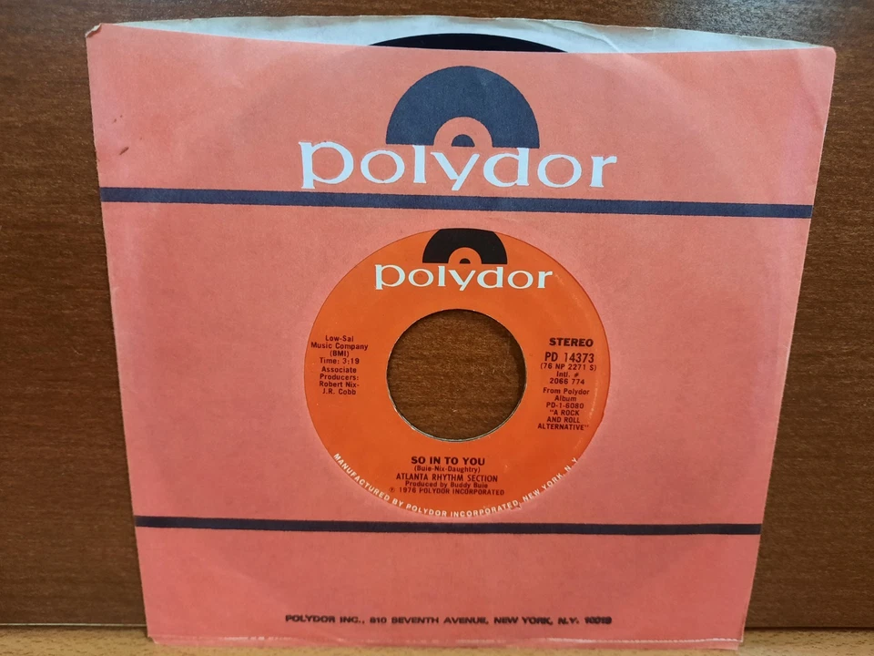 45 / Atlanta Rhythm Section / 1976 / So In To You / Everybody Gotta Go - Image 1 of 1