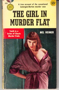 THE GIRL IN MURDER FLAT. BY MEL HEIMER. GOLD MEDAL BOOKS. 1955. 1ST - Picture 1 of 1